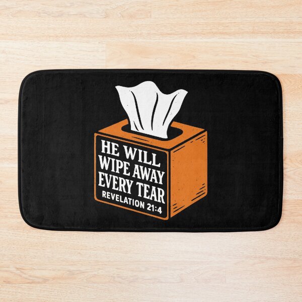 Item preview, Revelation 21:4 He Will Wipe Away Every Tear designed and sold by plushism.