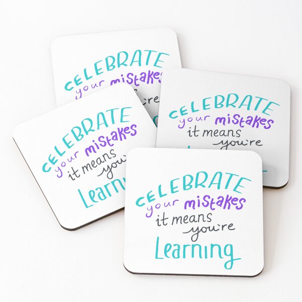 Item preview, Celebrating your mistakes it means you're learning  designed and sold by CapriCreatives.