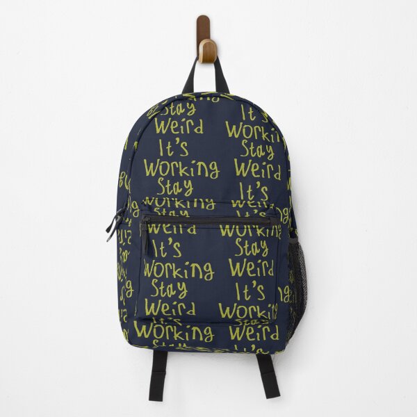 Item preview, Stay Weird It's Working designed and sold by kinpirks.