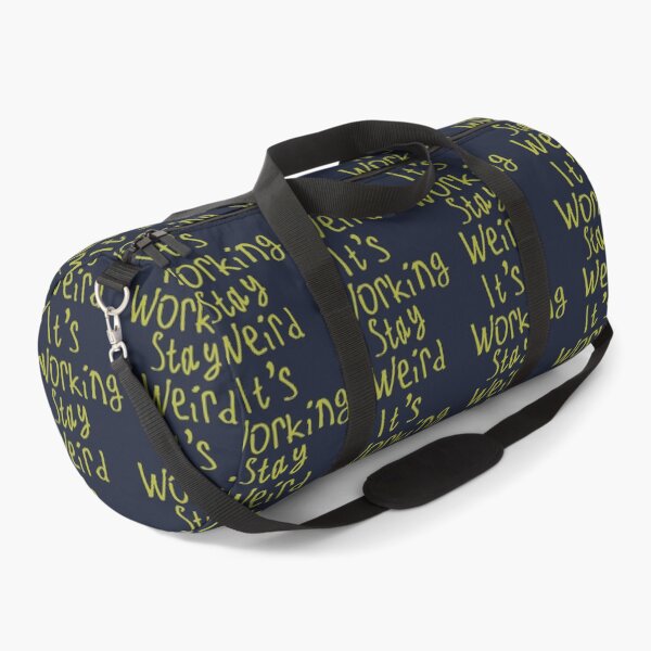 Item preview, Stay Weird It's Working designed and sold by kinpirks.