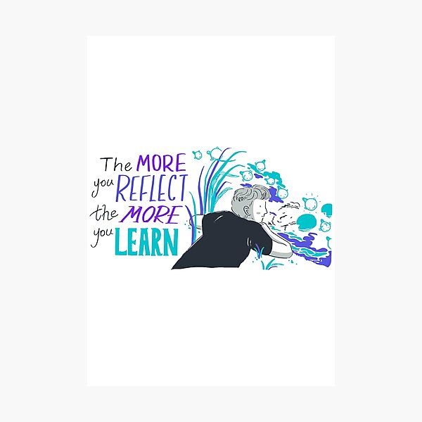 Item preview, The more you reflect the more you learn - Self Motivation  designed and sold by CapriCreatives.