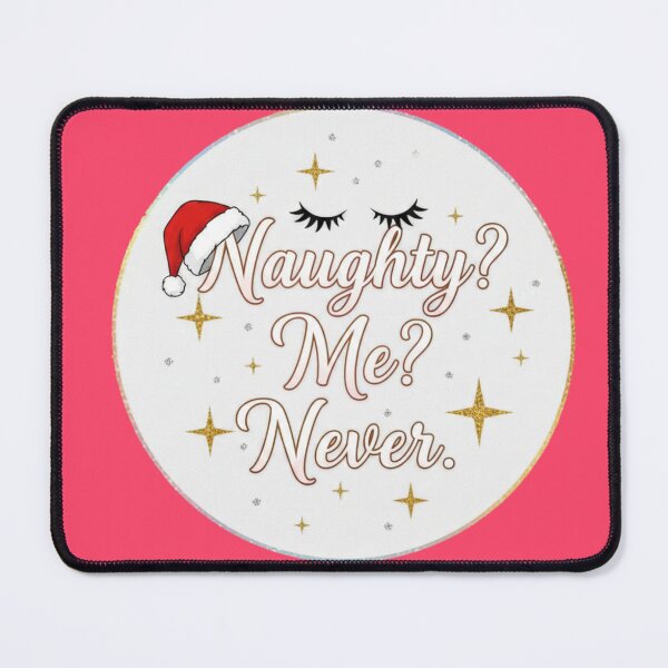 Item preview, Naughty? Me? Never. Sticker | Glitter Glam Christmas Humor designed and sold by Thaliandra.