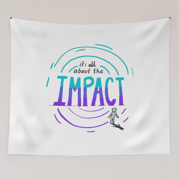 Item preview, It's all about the impact - self love motivation  designed and sold by CapriCreatives.