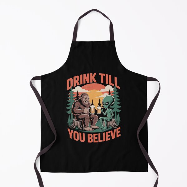 Item preview, Bigfoot & Alien Lover Drinking Drinks Till You That Believe designed and sold by MicanCuteStore.