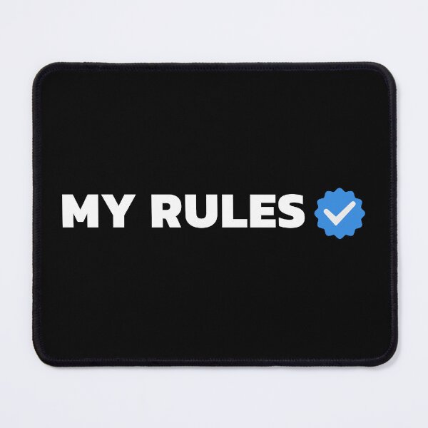 Item preview, My Rules – Verified Checkmark Authority Bold designed and sold by Taans-Creation.