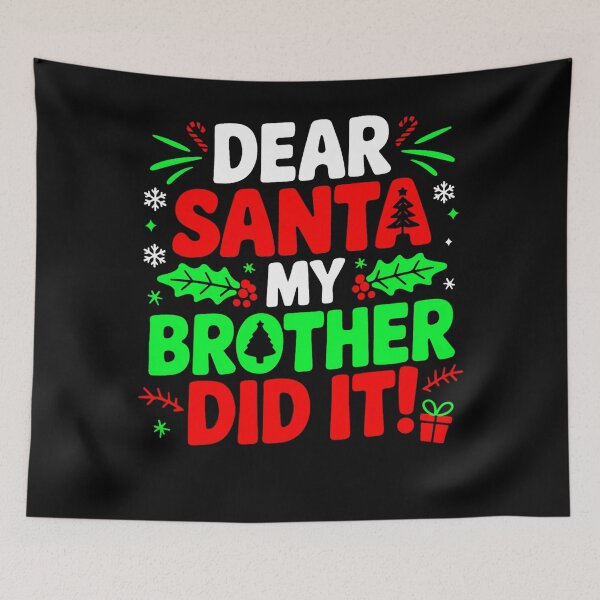 Item preview, Retro Brother My It Holiday Santa Dear Vintage Funny Did Christmas designed and sold by MediarMedic.