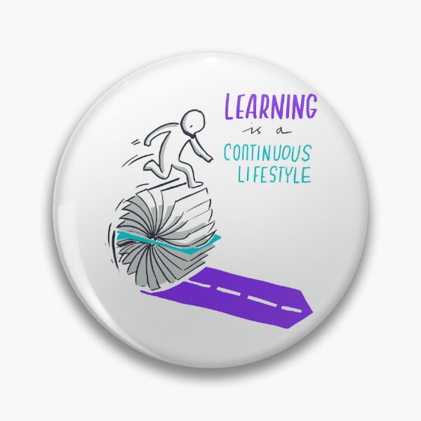 Item preview, Learning is a continuous lifestyle - self motivation  designed and sold by CapriCreatives.
