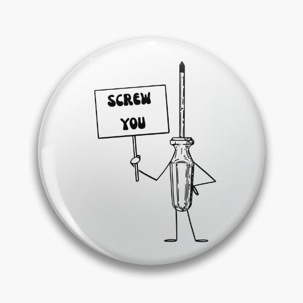 Item preview, Screw You designed and sold by 4theloveofpearl.