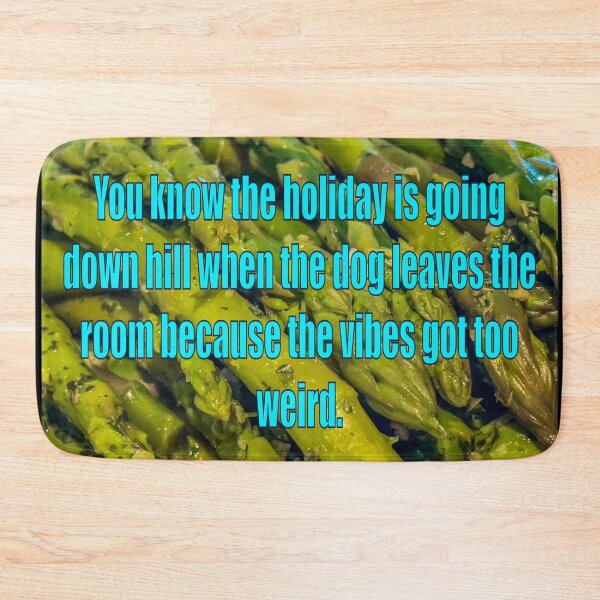 Item preview, Holiday Dinner Chaos Meme – Dog Leaves the Room When Vibes Get Weird Quote designed and sold by aadventures.