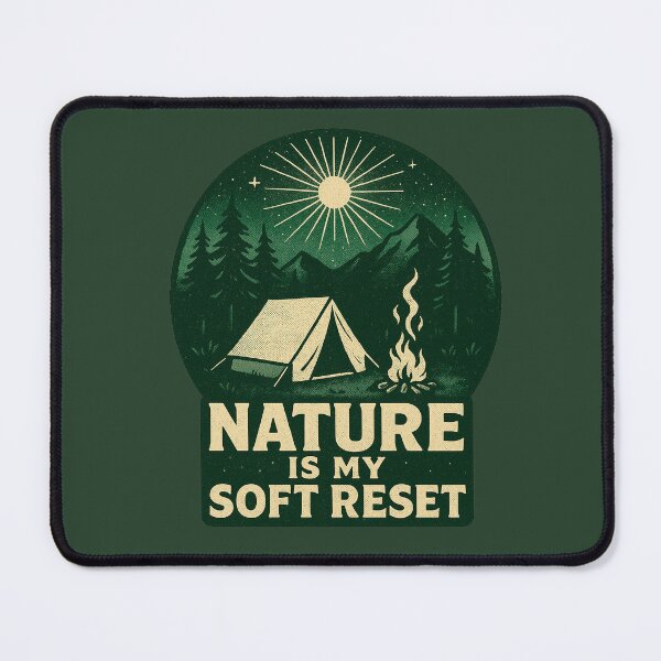 Item preview, Nature Is My Soft Reset – Aesthetic Outdoors designed and sold by Spaceball85.