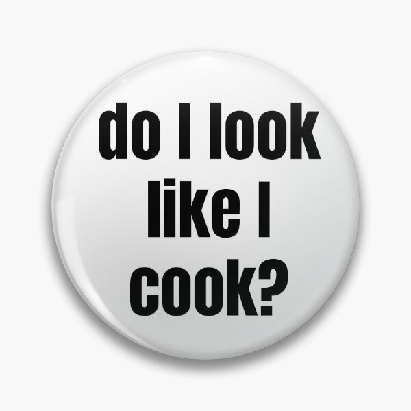 Item preview, Do I Look Like I Cook? designed and sold by BasedBean.