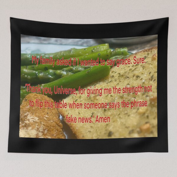 Item preview, Holiday Dinner Chaos Meme - A prayer for holiday survival - Fake News Funny Quote designed and sold by aadventures.