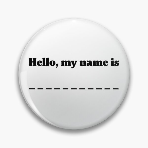 Item preview, Hello, my name is . . .  designed and sold by helengarvey.