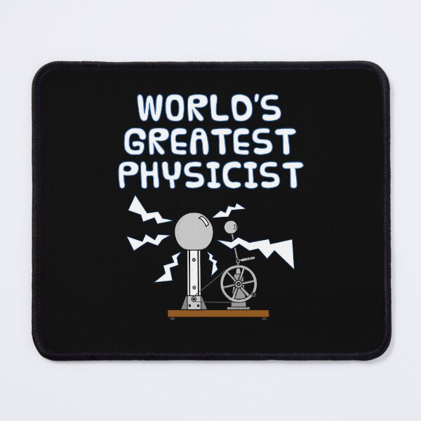 Item preview, World's Greatest Physicist, Physics Teacher Science Funny designed and sold by doodlerob.