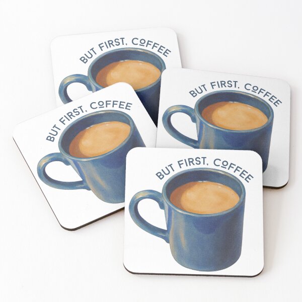 Item preview, But FIRST, Coffee, with Artwork of Blue Mug designed and sold by JoyfulWhimsy.