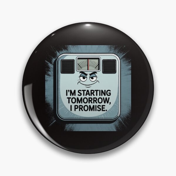 Item preview, I'm Starting Tomorrow, I Promise - Funny Diet Motivation Scale designed and sold by ViviByPaula.