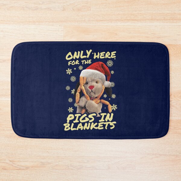 Item preview, Sooty Sweep Only Here For The Pigs In Blankets Christmas designed and sold by All-And-Every.