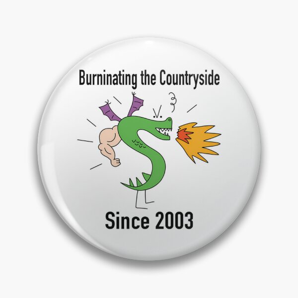 Item preview, Burninating The Countryside Since 2003 Trogdor designed and sold by tomas-gross.
