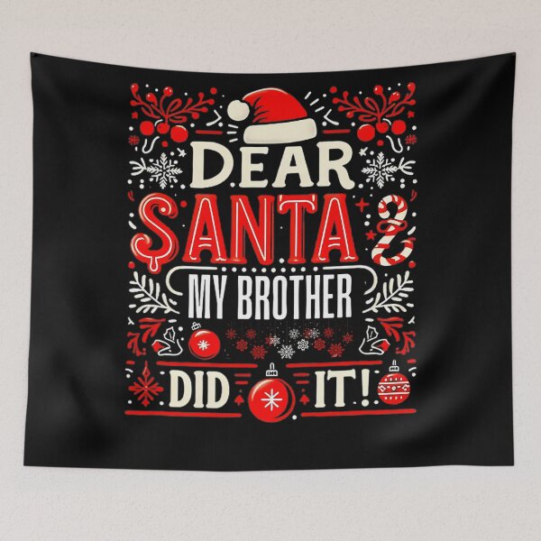 Item preview, It Santa Brother Funny Did Christmas Dear Retro Vintage Holiday My designed and sold by MediarMedic.