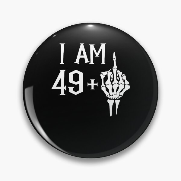 Item preview, I Am 49 Plus 1 Middle Finger Skeleton 50Th Birthday designed and sold by TysonLangosh.