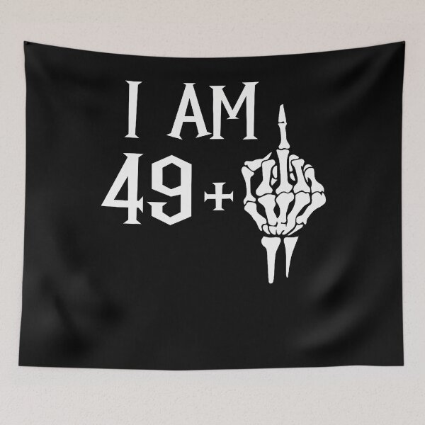 Item preview, I Am 49 Plus 1 Middle Finger Skeleton 50Th Birthday designed and sold by TysonLangosh.