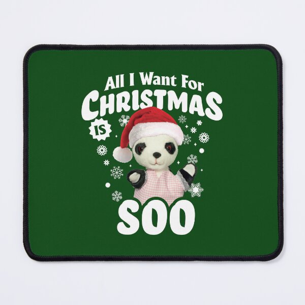 Item preview, Sooty All I Want For Christmas Is Soo designed and sold by All-And-Every.