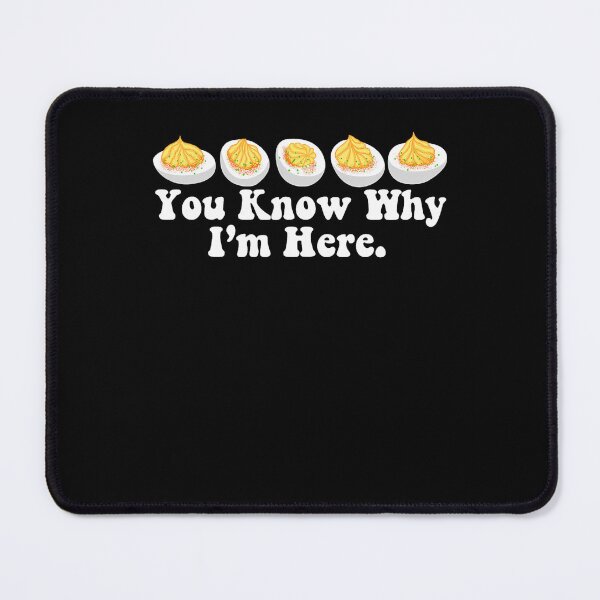 Item preview, You Lovers Humor And Holiday I'm Fans Retro Here Why Deviled Know Dinner For Funny Egg Deviled Gift Egg Thanksgiving designed and sold by PAMELANUNZIO.