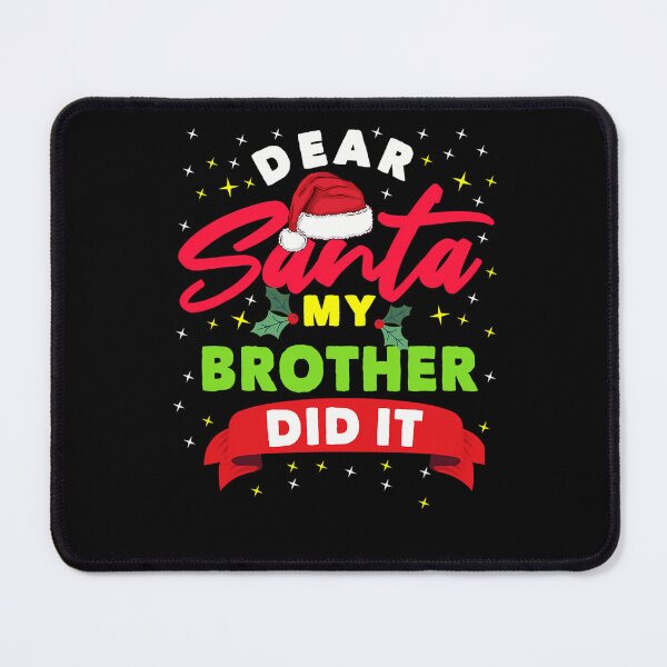 Item preview, It Vintage Santa Holiday Brother Did Christmas My Funny Retro Dear designed and sold by MediarMedic.