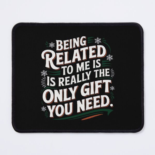 Item preview, is funny classic really gift the to me only you need christmas being related designed and sold by Rocklaretbean.