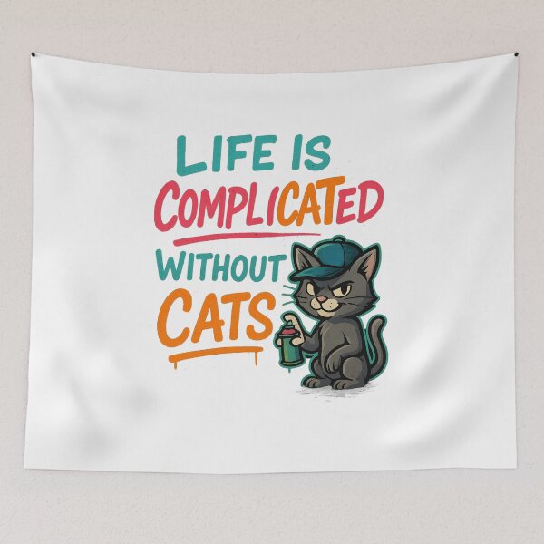 Item preview, Life Is Complicated Without Cats – Funny Graffiti Cat Design designed and sold by SVALANART.