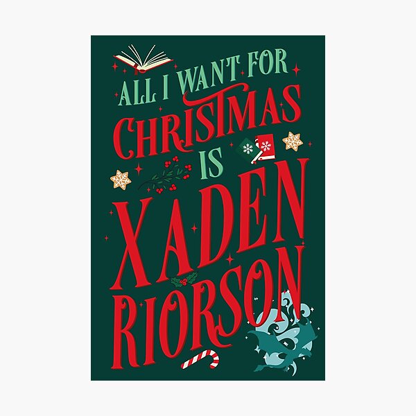 Artikelvorschau, Alles, was ich mir zu Weihnachten wünsche, ist Xaden Riorson. entworfen und verkauft von h-helladesign.