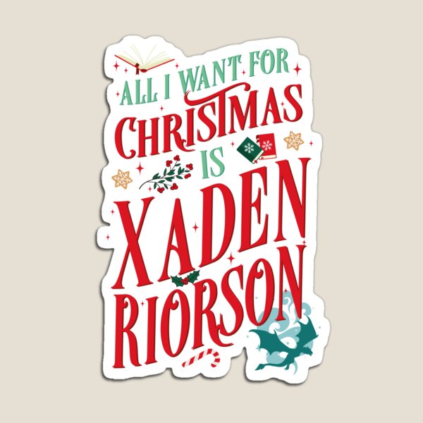 Item preview, All I want for Christmas is Xaden Riorson designed and sold by h-helladesign.