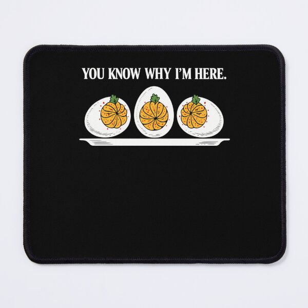 Item preview, Thanksgiving Deviled Egg For Retro Why You And Humor Egg Holiday Gift Fans Funny Know Lovers Here Deviled Dinner I'm designed and sold by PAMELANUNZIO.