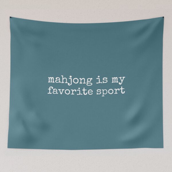 Item preview, Mahjong Is My Favorite Sport designed and sold by DemureArtsy.