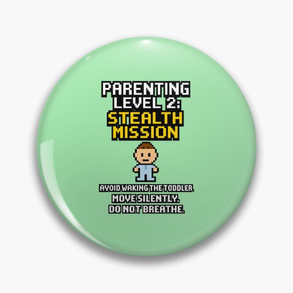 Item preview, Parenting Level 2: Stealth Mission designed and sold by SarcasticParenting.