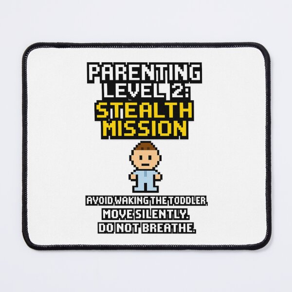Item preview, Parenting Level 2: Stealth Mission designed and sold by SarcasticParenting.