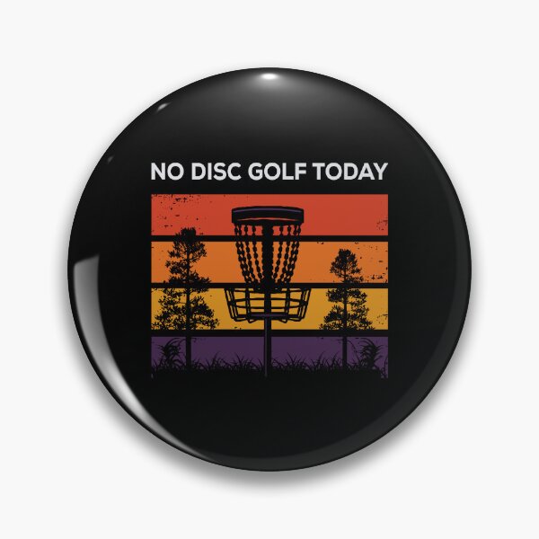 Artikelvorschau, Heute kein Discgolf entworfen und verkauft von mybegoniatee.