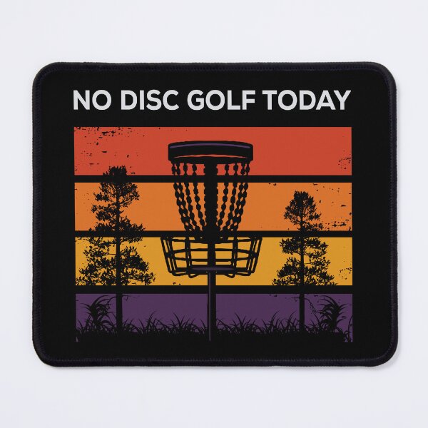 Item preview, No Disc Golf Today designed and sold by mybegoniatee.