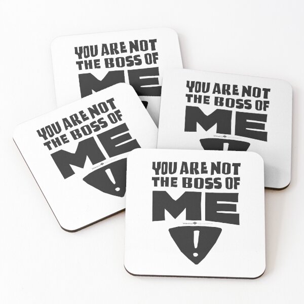 Item preview, You Are Not The Boss Of Me! BL designed and sold by George Brudos.