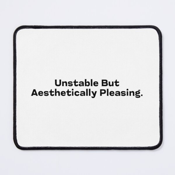 Item preview, Unstable but Aesthetically Pleasing Sticker – Viral Gen Z Dark Humor – Aesthetic Quote Design aesthetic text sticker gen z humor unstable quote designed and sold by Pare Creatives.