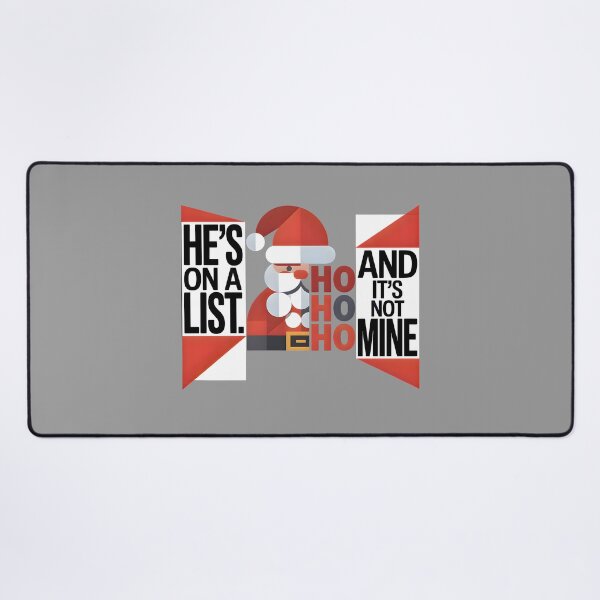 Item preview, He's On A List and It's Not Mine designed and sold by Millsoft.