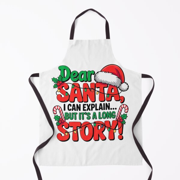 Item preview, Dear Santa I Can Explain but it's a long story designed and sold by DOPANDA ..