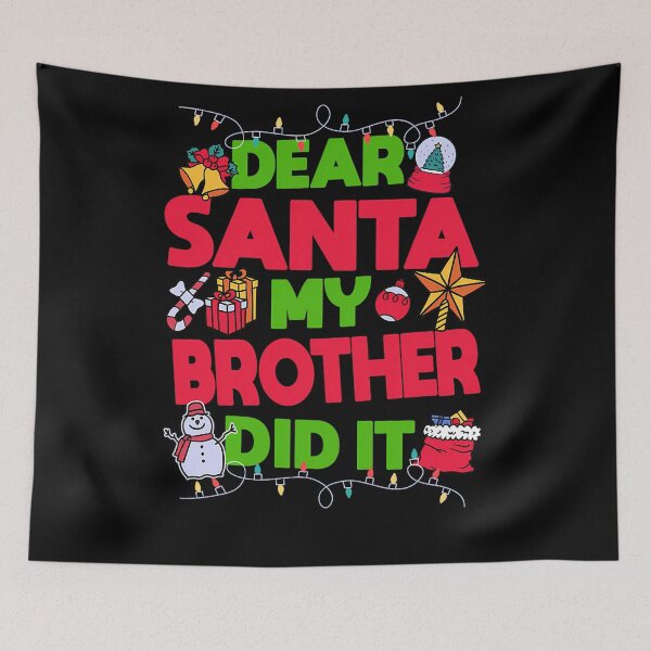 Item preview, Retro Funny Dear Brother My Holiday Christmas It Did Vintage Santa designed and sold by MediarMedic.