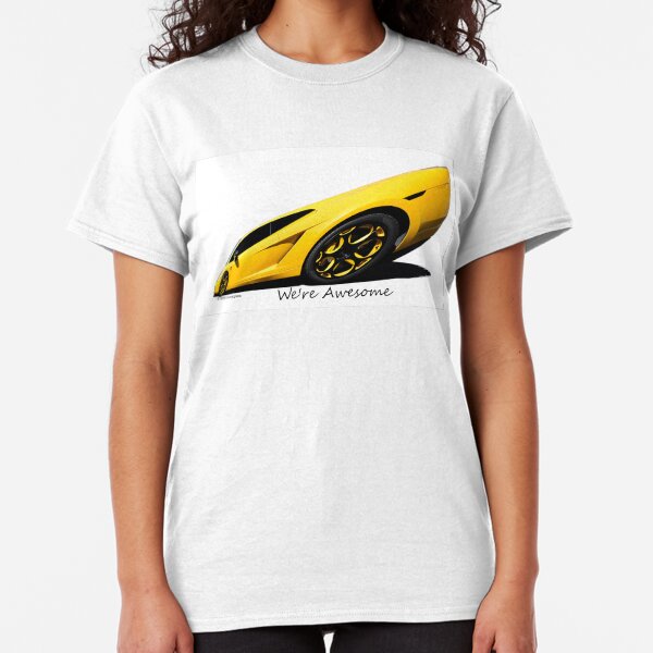 Super Car Art #15 We're Awesome Classic T-Shirt