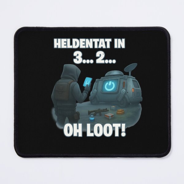 Item preview, Heroic deed in 3…2… Oh Loot! – Fun Gamer & Loot Design designed and sold by MOAVE-Design.