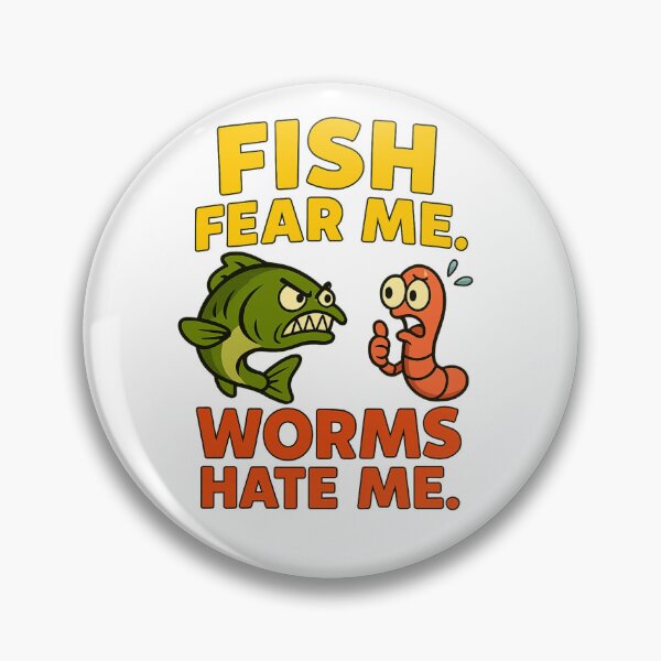 Item preview, Fish Fear Me Worms Hate Me Funny Fishing Cartoon Design designed and sold by Eric’s Creative Corner.