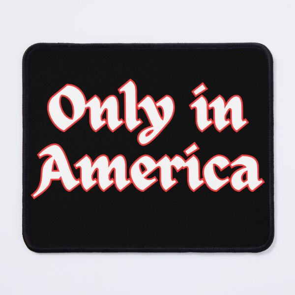 Item preview, Only in America designed and sold by Kid Wits Ink  "Wise enough to leave a lasting impression!".