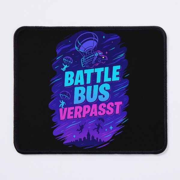 Item preview, Missed the Battle Bus? – Fun Gamer Design for Battle Royale Fans designed and sold by MOAVE-Design.
