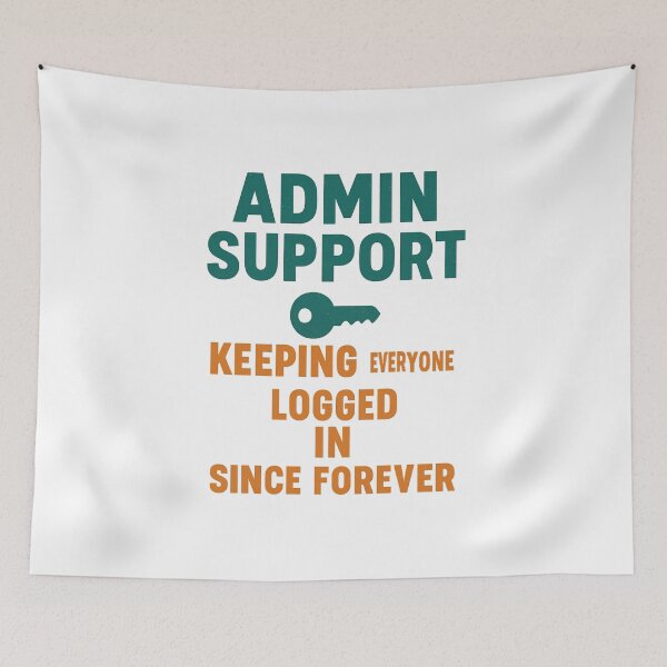 Item preview, Admin Support - Keeping Everyone Logged In Since Forever | Retro Office Design designed and sold by Work Life Tees.