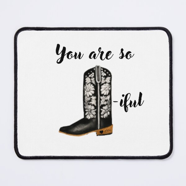 Item preview, You are so bootiful designed and sold by Lola Jay Designs.